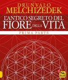 Antico segreto del fiore della vita Antico segreto del fiore della vita