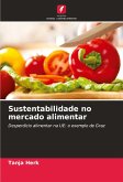 Sustentabilidade no mercado alimentar