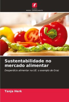 Sustentabilidade no mercado alimentar - Herk, Tanja