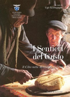 Cover I sentieri del gusto. Il cibo nelle montagne italiane