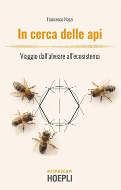 Cover In cerca delle api. Viaggio dall'alveare all'ecosistema