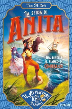 Cover La sfida di Anita. Una ribelle al fianco di Garibaldi