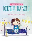 L' avventura di dormire da soli