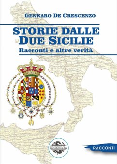 Cover Storie dalle Due Sicilie. Racconti e altre verità