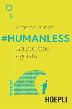 Cover #Humanless. L'algoritmo egoista