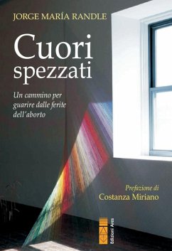 Cover Cuori spezzati. Un cammino per guarire dalle ferite dell'aborto
