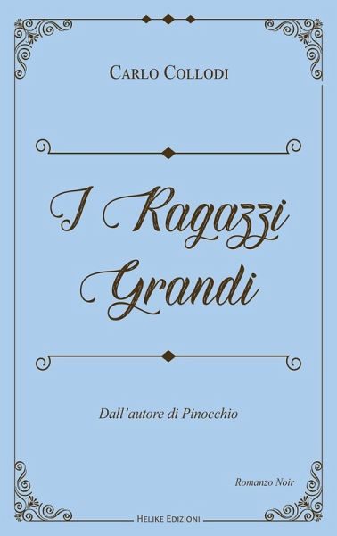 I ragazzi grandi