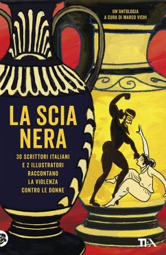 Cover La scia nera. 30 scrittori italiani e 2 illustratori raccontano la violenza contro le donne