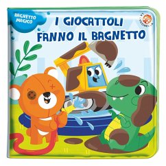I giocattoli fanno il bagnetto! Cover I giocattoli fanno il bagnetto!
