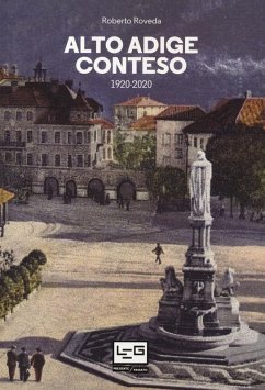 Cover Alto Adige conteso. 1920-2020