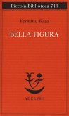 Bella figura Bella figura