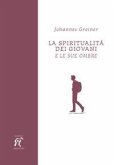 La spiritualità dei giovani. E le sue ombre La spiritualità dei giovani. E le sue ombre