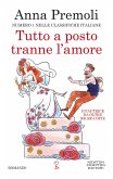 Tutto a posto tranne l'amore Tutto a posto tranne l'amore