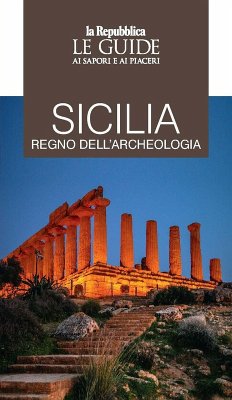 Cover Sicilia regno dell'archeologia. Le guide ai sapori e piaceri