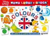 Colours. Memo leggi e gioca Colours. Memo leggi e gioca