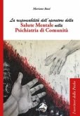 La responsabilità dell'operatore della salute mentale nella psichiatria di comunità