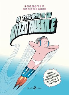 Si trasforma in un razzo missile. Sigle dei cartoni, sperimentazione musicale e vita vissuta - Demented Burrocacao Si trasforma in un razzo missile. Sigle dei cartoni, sperimentazione musicale e vita vissuta - Demented Burrocacao