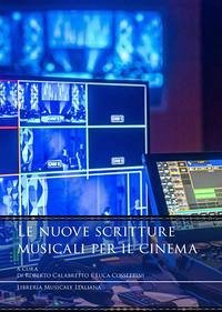 Cover Le nuove scritture musicali per il cinema