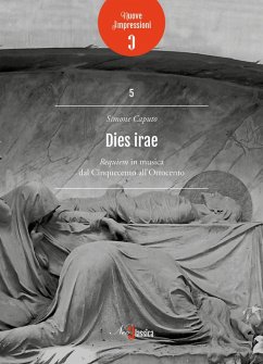 Cover Dies irae. Requiem in musica dal Cinquecento all'Ottocento
