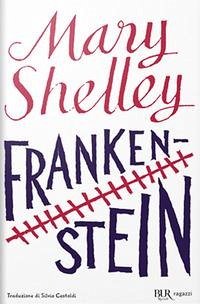 Frankenstein - Shelley, Mary