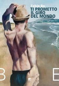 Ti prometto il giro del mondo - Bo, Fabio