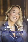 Riparti da cinquanta Riparti da cinquanta