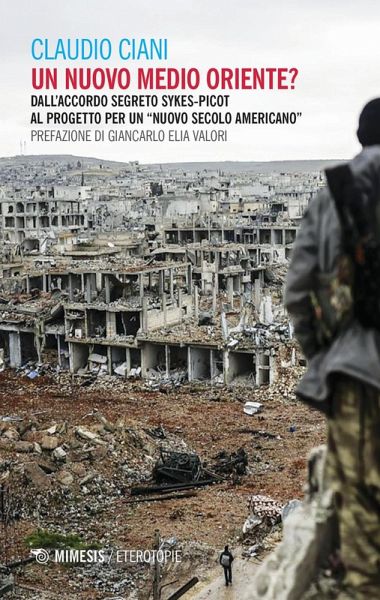 Un nuovo Medio Oriente? Dall'accordo segreto Sykes-Picot al progetto per un «nuovo secolo americano» Un nuovo Medio Oriente? Dall'accordo segreto Sykes-Picot al progetto per un «nuovo secolo americano»