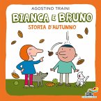 Bianca e Bruno. Storia d'autunno