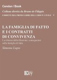 La famiglia di fatto e i contratti di convivenza. La riforma della filiazione. Conseguenze sulla famiglia di fatto La famiglia di fatto e i contratti di convivenza. La riforma della filiazione. Conseguenze sulla famiglia di fatto