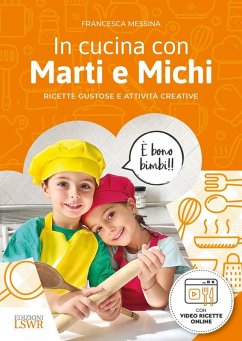 Cover In cucina con Marti e Michi. Ricette gustose e attività creative