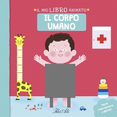 Il corpo umano. Il mio libro animato - Luthringer, Mélisande
