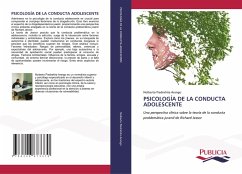 PSICOLOGÍA DE LA CONDUCTA ADOLESCENTE PSICOLOGÍA DE LA CONDUCTA ADOLESCENTE