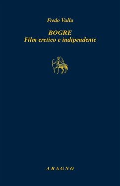 Cover Bogre. Film eretico e indipendente