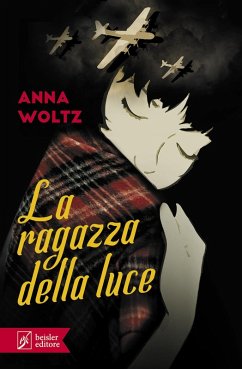 La ragazza della luce - Woltz, Anna