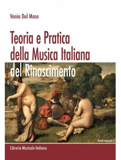 Cover Teoria e pratica della musica italiana del Rinascimento
