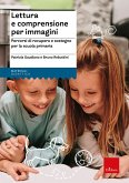 Lettura e comprensione per immagini. Percorsi di recupero e sostegno per la scuola primaria
