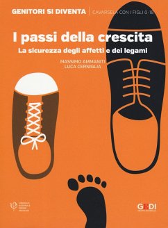 Cover I passi della crescita. La sicurezza degli affetti e dei legami