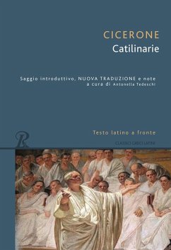 Le catilinarie. Testo latino a fronte - Cicerone, Marco Tullio