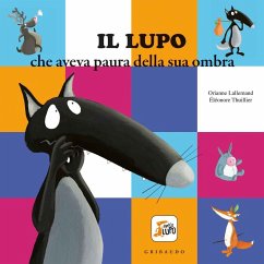 Cover Il lupo che aveva paura della sua ombra. Amico lupo