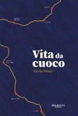 Vita da cuoco Vita da cuoco