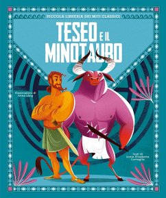 Teseo e il Minotauro. Piccola libreria dei miti classici - Corvaglia, Sonia Elisabetta