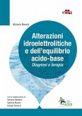 Alterazioni idroelettrolitiche e dell'equilibrio acido-base. Diagnosi e terapia Alterazioni idroelettrolitiche e dell'equilibrio acido-base. Diagnosi e terapia