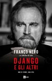 Django e gli altri. Molte storie, una vita Django e gli altri. Molte storie, una vita