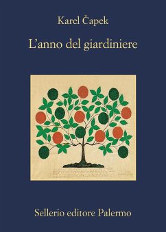 L' anno del giardiniere - Capek, Karel