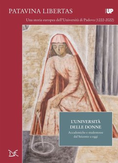Cover L' università delle donne. Accademiche e studentesse dal Seicento a oggi. Patavina Libertas