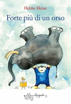 Forte più di un orso - Heine, Helme
