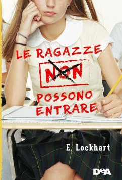 Le ragazze non possono entrare - Lockhart, Emily