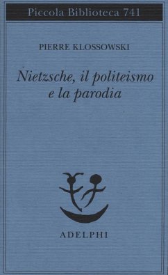 Cover Nietzsche, il politeismo e la parodia