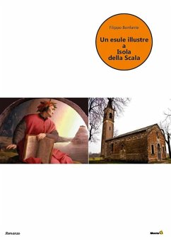 Un esule illustre a Isola della Scala - Bonfante, Filippo