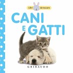 Cani e gatti. Libri da toccare